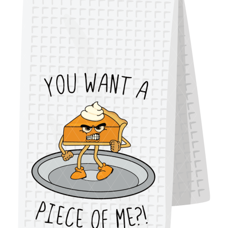 You want a piece of me - pumpkin pie