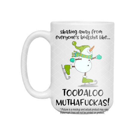 Toodaloo Muthafuckas