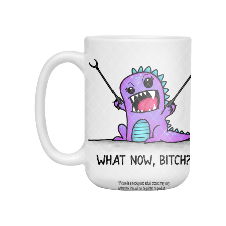 What Now Bitch - Purple