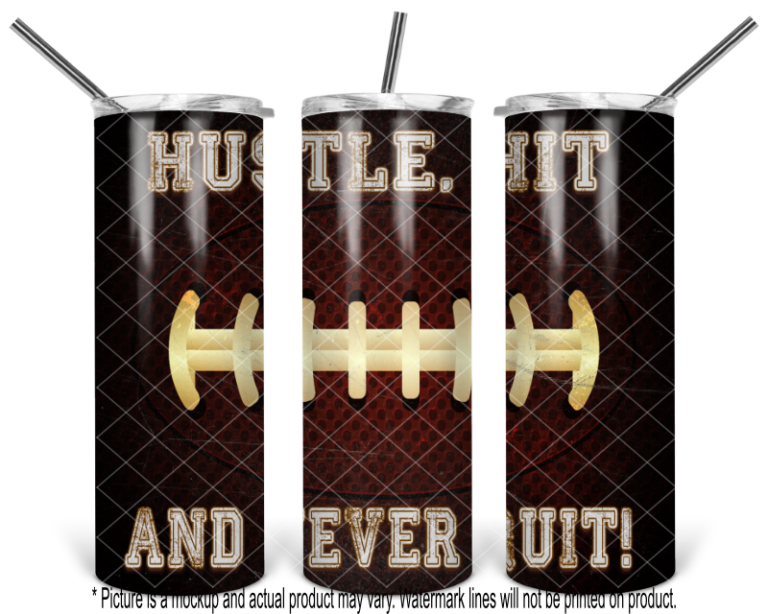 Football Hustle Hit and Never Quit
