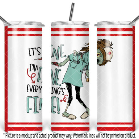 Everything is Fine Nurse
