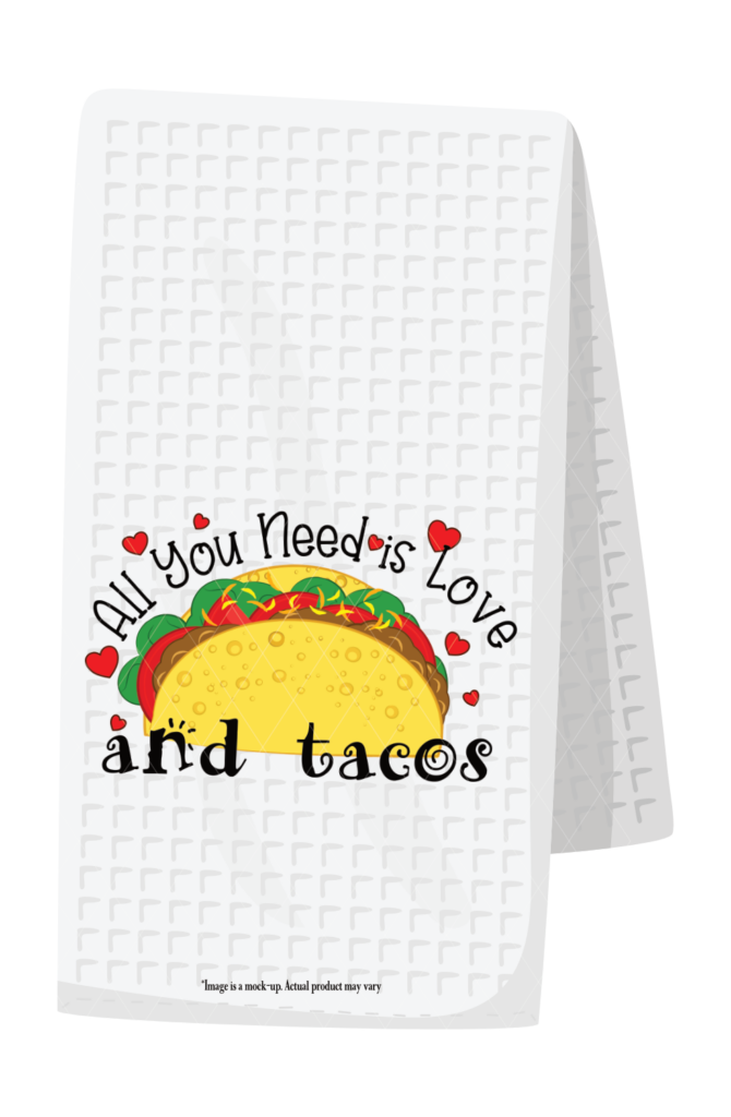 All you need is Tacos