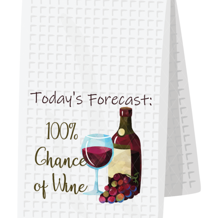 Today's Forecast: 100% chance of wine