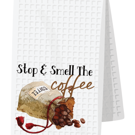 Stop and smell the coffee