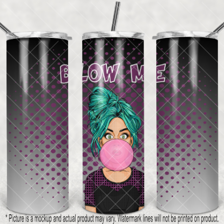 Blow Me